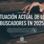 Los 6 Buscadores Web Más Usados en 2025: Google Lidera con IA