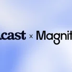 acast-y-magnite-nueva-era-en-publicidad-programatica-de-podcast