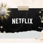 netflix-recomendaciones-de-series-y-peliculas-por-tu-horoscopo
