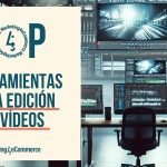 8-herramientas-de-edicion-de-video-esenciales-para-tu-estrategia-de-marketing-digital