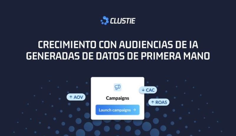 como-8000-kicks-impulso-ventas-globales-con-audiencias-de-ia-de-clustie