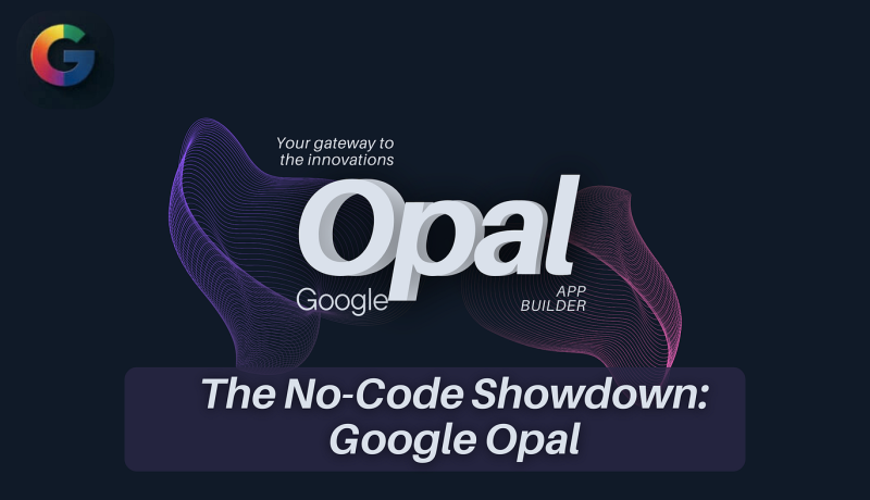 Google lanza Opal: La IA No-Code Gratis que Revoluciona el Marketing