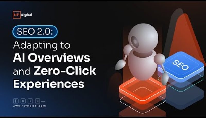 SEO 2.0: Adaptándose a AI Overviews y Búsquedas Zero-Click